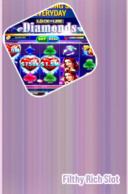 Filthy rich slot machine