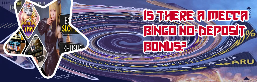 Mecca bingo slots bonus