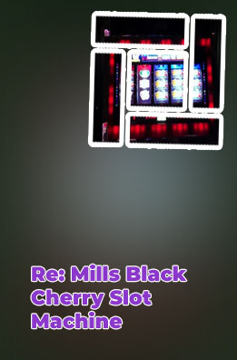 Mills black cherry slot machine for sale