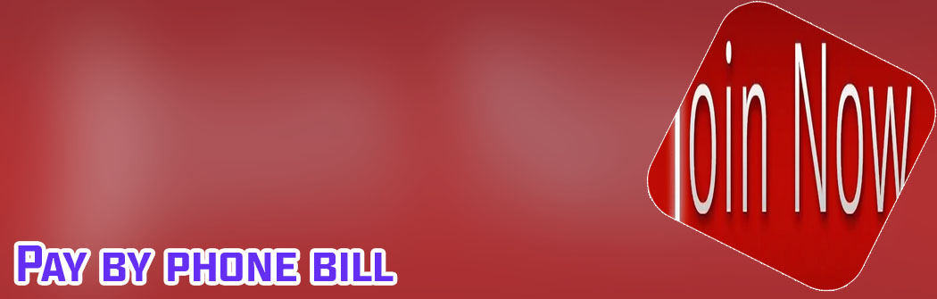 Mobile slots top up by phone bill