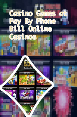 Online slots deposit by phone